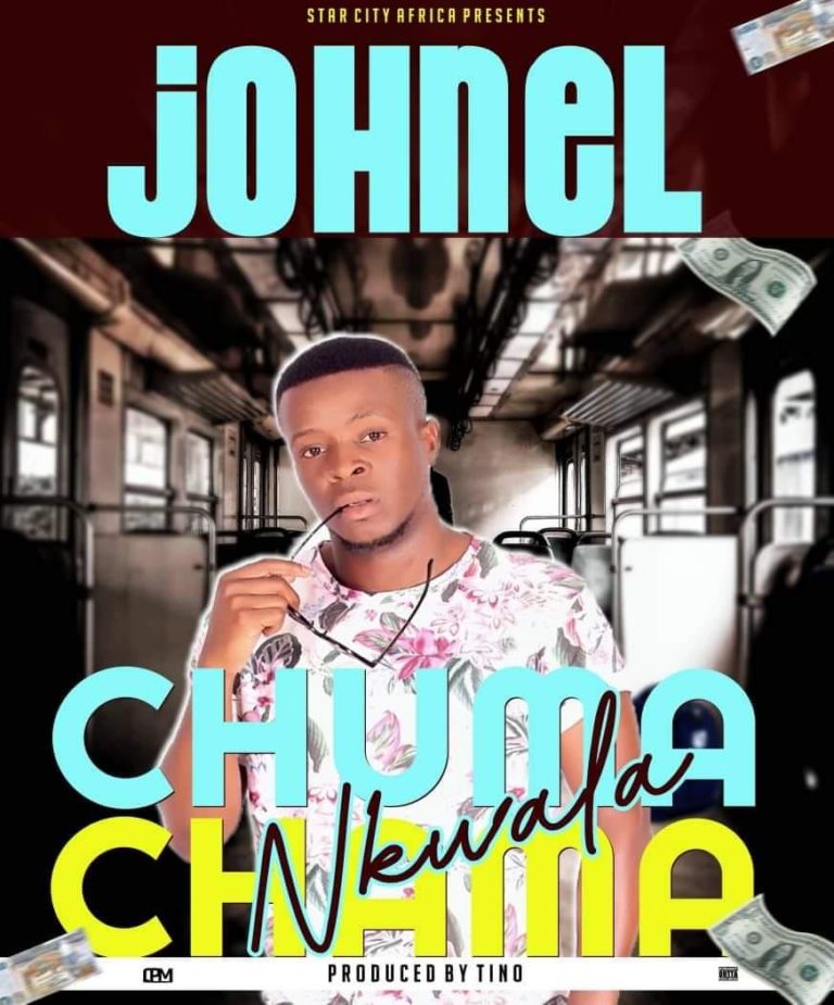 Johnel- “Chuma Chamankwala” (Prod. Tino)