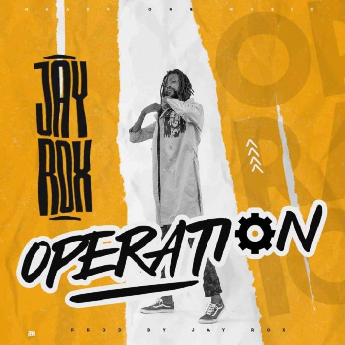 Jay Rox- “Operation” (Prod. Jay Rox)