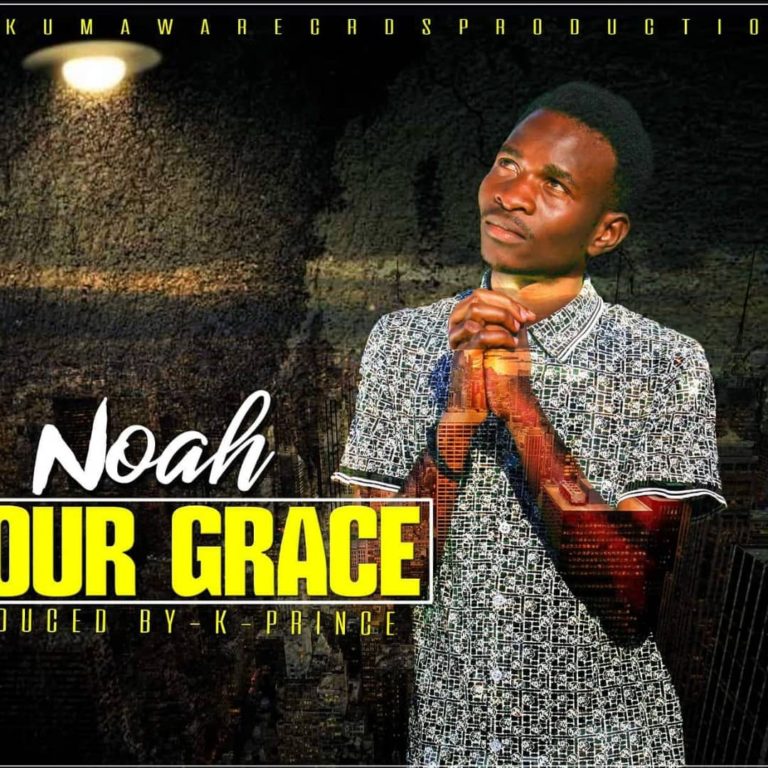 Noah – “Your Grace” (Prod K Prince)