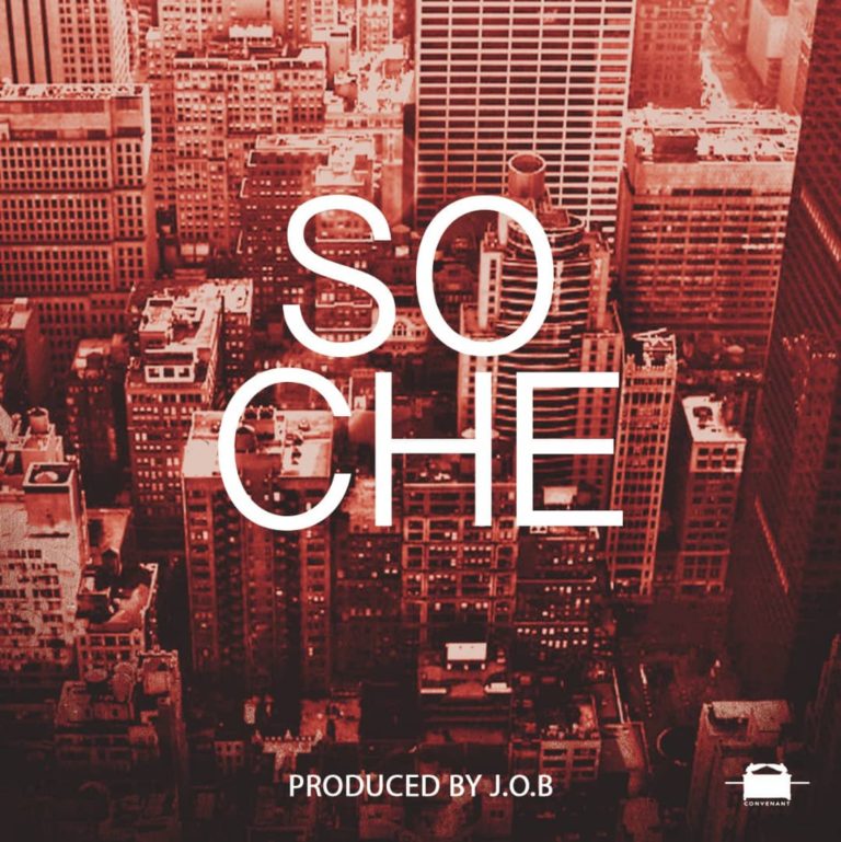 J.O.B- “So Che” (Prod. J.O.B)