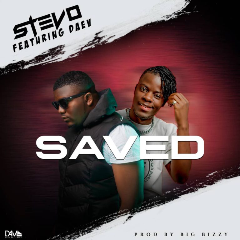 Stevo Ft. Daev- “Saved Intro” (Prod. Big Bizzy)