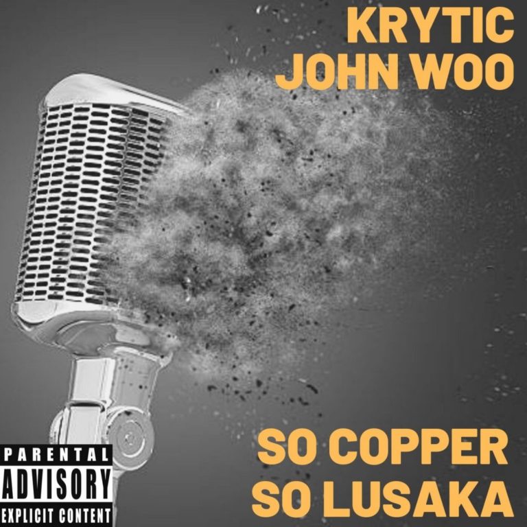 K.R.Y.T.I.C x JON WOO-“So Copper/So Lusaka”