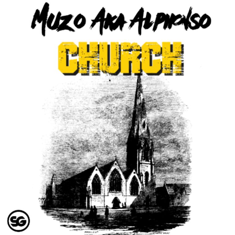 Muzo aka Alphonso- “Church” (Prod. Masereti)
