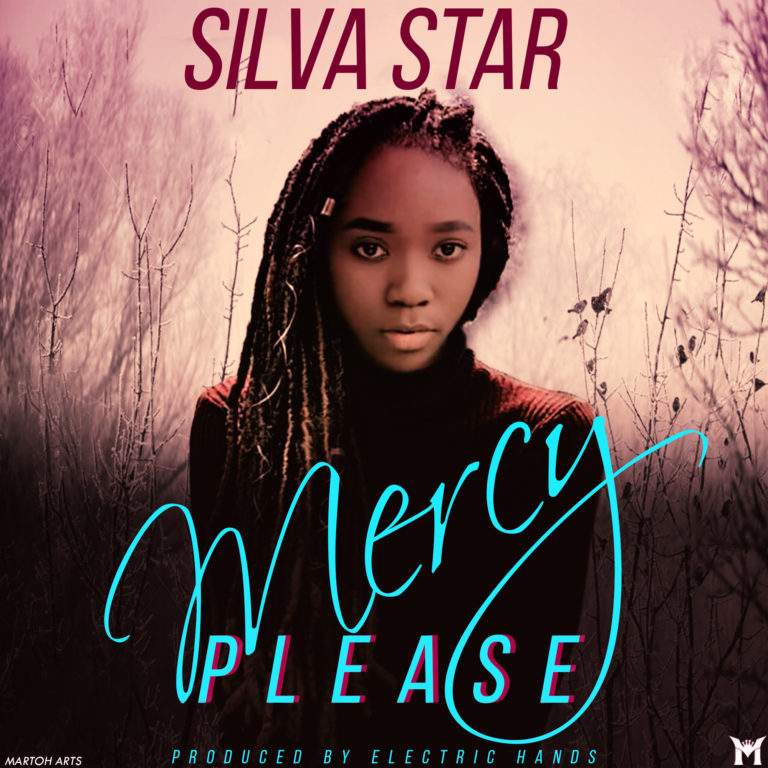Silva Star- “Mercy Please” (Prod. Electric Hands)