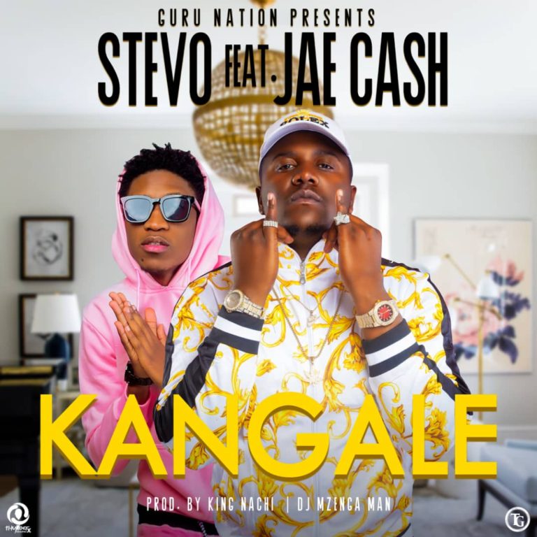 Stevo Ft Jae Cash – “Kangale” (Prod King Nachi & Dj Mzenga Man)