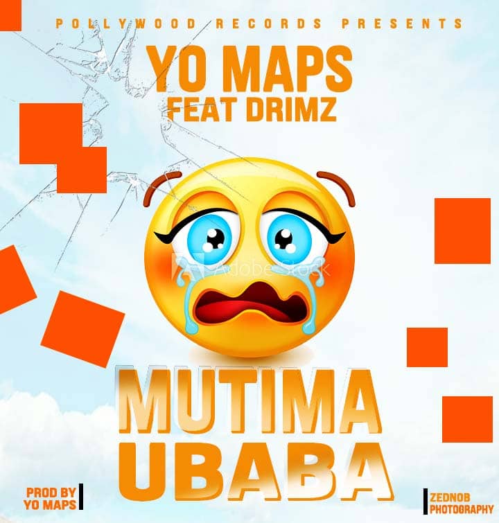 Yo Maps Ft Drimz – ”Mutima Ubaba” (Prod. Maps)