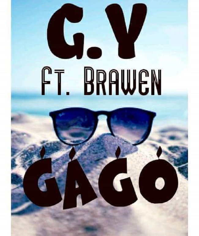 G.Y ft Brawen- “Gago” (Prod. Clerk)