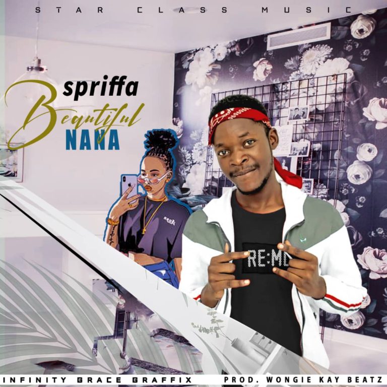Spriffa- “Beautiful Nana” (Prod. Wongie Kay Beatz)