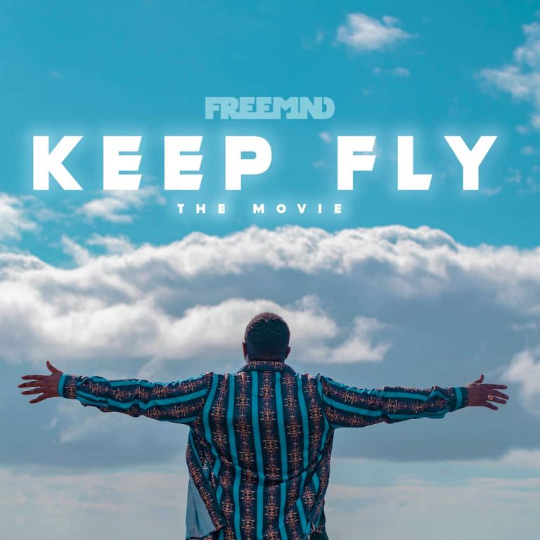 VIDEO: FreeM1nd- “Keep Fly” |+MP3
