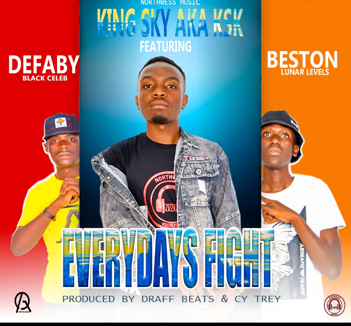 King Sky ft Defaby Black Celeb & B.J Beston-” Everyday’s Fight” (Pod. Draff Beats & CY Trey)