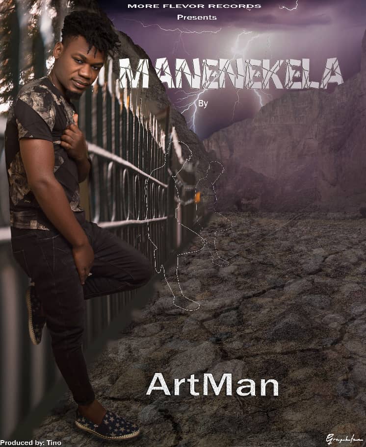 ArtMan- “Manenekela” (Prod. Tino)