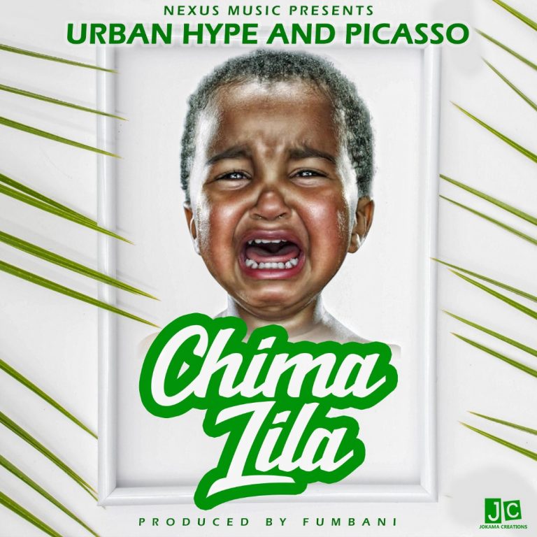 Urban Hype Ft. Picasso- “Chima Lila” (Prod. Fumbani)