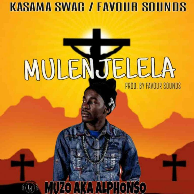 Muzo AKA Alphonso- “Mulenjelela” (Prod. Favour Sounds)