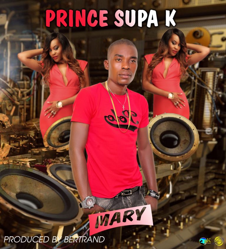 Prince Supa K- “Mary” (Prod. Bertrand)
