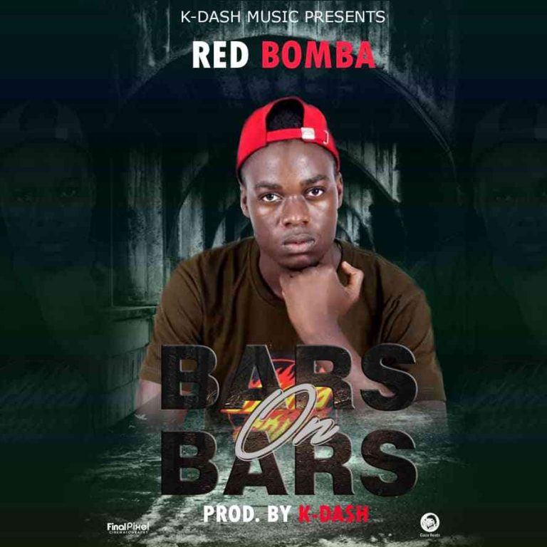 Red Bomba – “Bars On Bars ” (Prod. K- Dash)