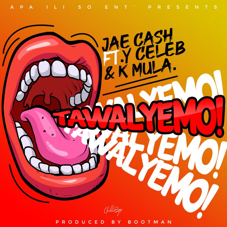 Jae Cash-“Tawa Lyemo, WTF” Ft. Y-Celeb & K-Mula