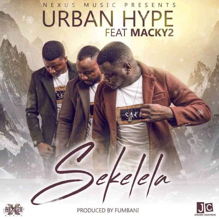 Urban Hype Ft. Macky 2- “Sekelela” (Prod. Fumbani)