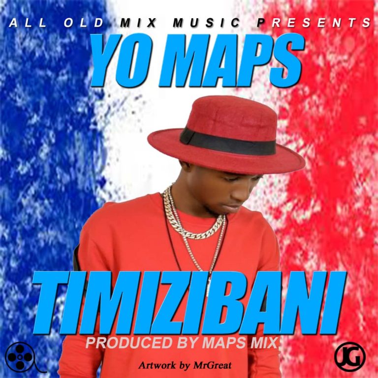 Yo Maps- Timizibani” (Prod. Maps Mix)