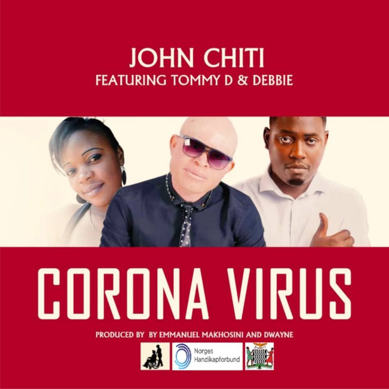 John Chiti Ft Tommy Dee & Debbie-“Corona Virus”(Prod. Emmanuel Makhosini & Dwayne)