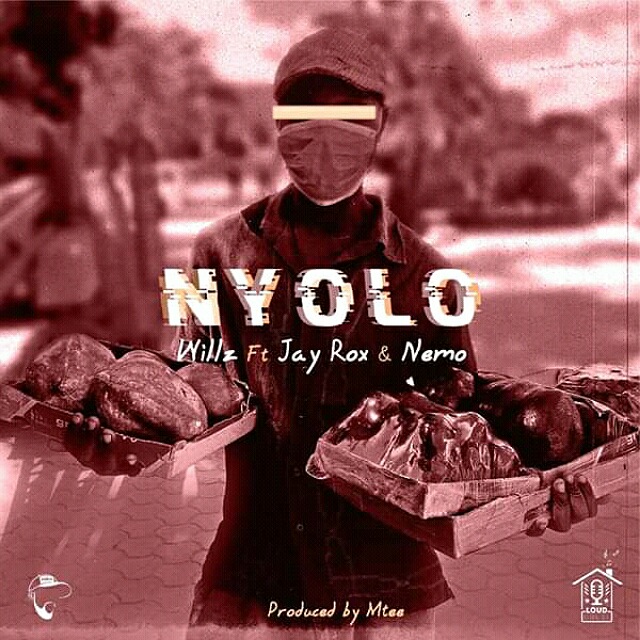 Willz Ft Jay Rox & Nemo -“Nyolo” (Prod. Mtee)