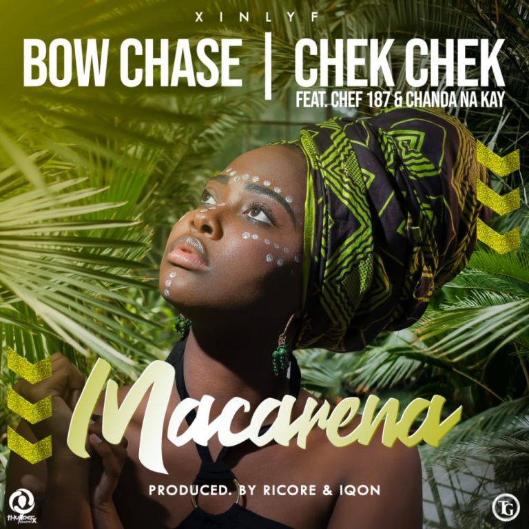 Bow Chase & Chek Chek Ft Chef 187 & Chanda Na Kay- “Macarena” (Prod. Ricore & Iqon)