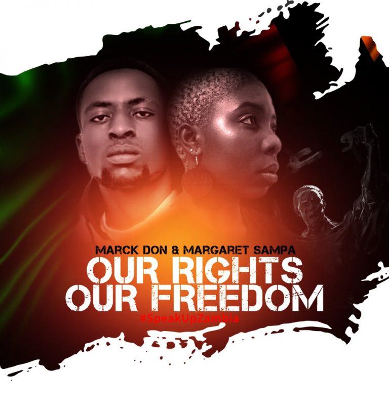 Marck Don Ft Margaret Sampa-“Our Rights Our Freedom” (Prod. Knister)