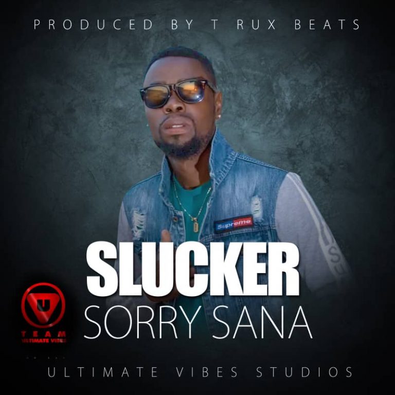 Slucker -“Sorry Sana” (Prod. T Rux)
