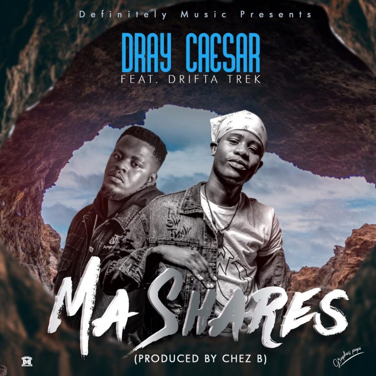 Dray Caesar ft. Drifta Trek- “Ma Shares” (Prod. Chez B)