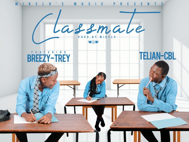 Telian Cbl Ft.  Breezy-Trey – “Classmate” (Prod. Mikelo)