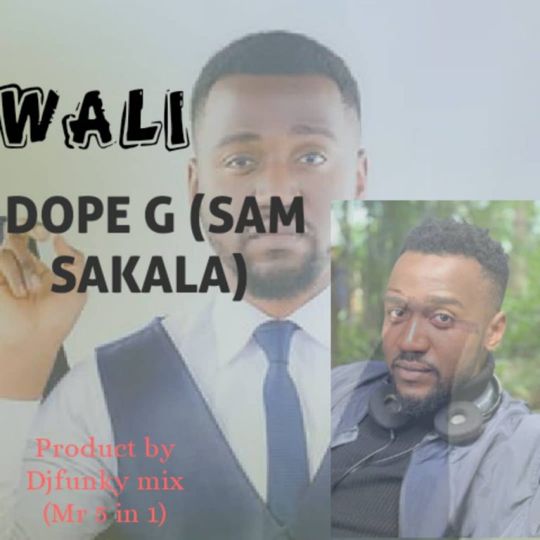 Wali – “Dope G (Sam Sakala)” (Prod. Dj Funky Mix)