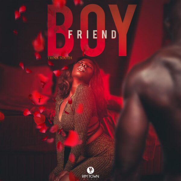 Trina South- “Boyfriend” (Full Album)