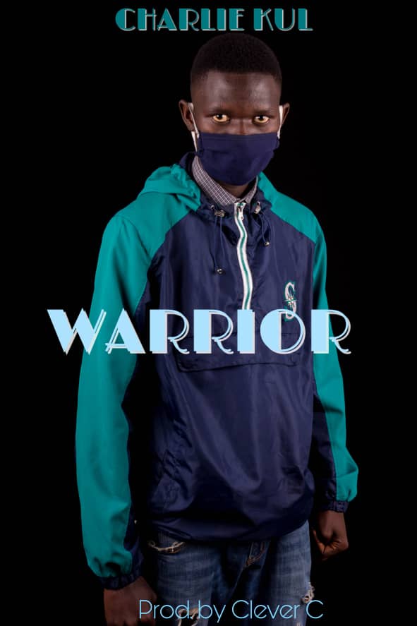 Chalie Kul – “Warrior” (Prod. Clever C)