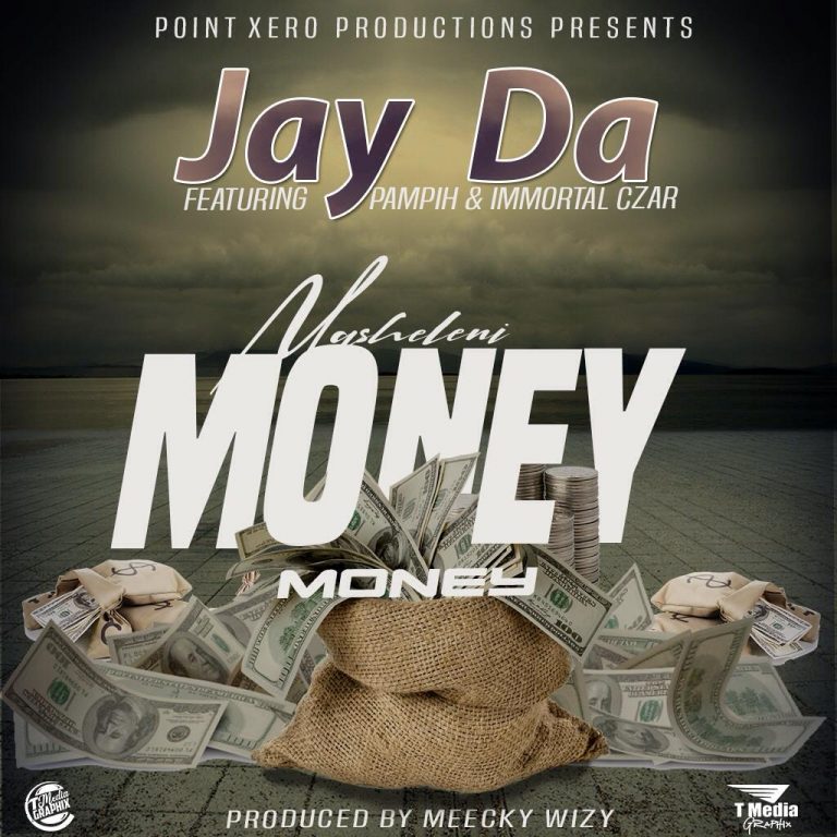 Jay Da Ft Pampih & Immortal Czar – ” Money” (Prod. Meecky Wizy)