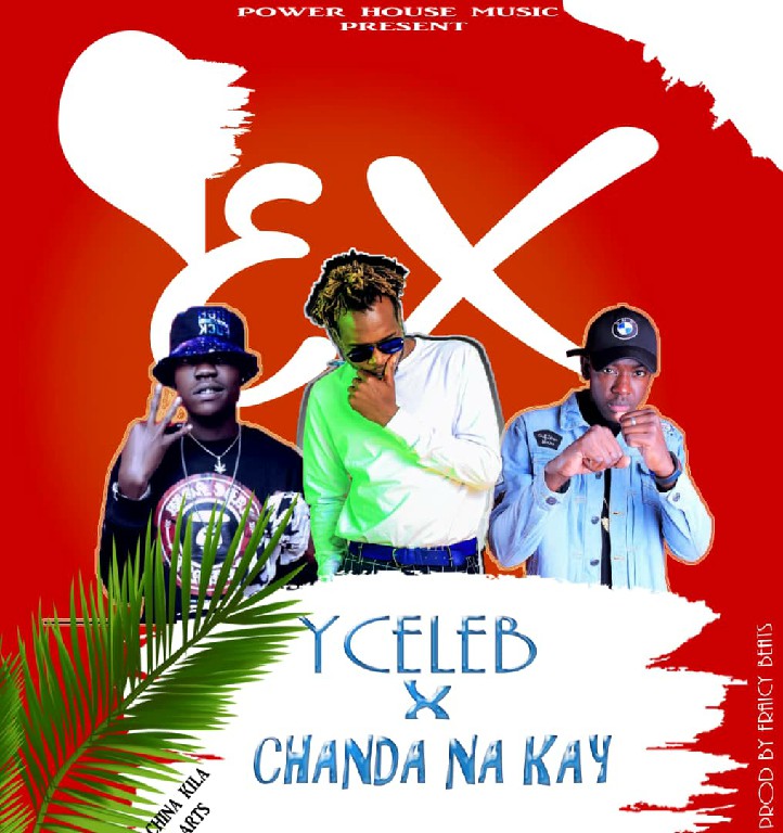 Y Celeb X Chanda Na kay – “Ex”(Prod. Fraicy Beats)