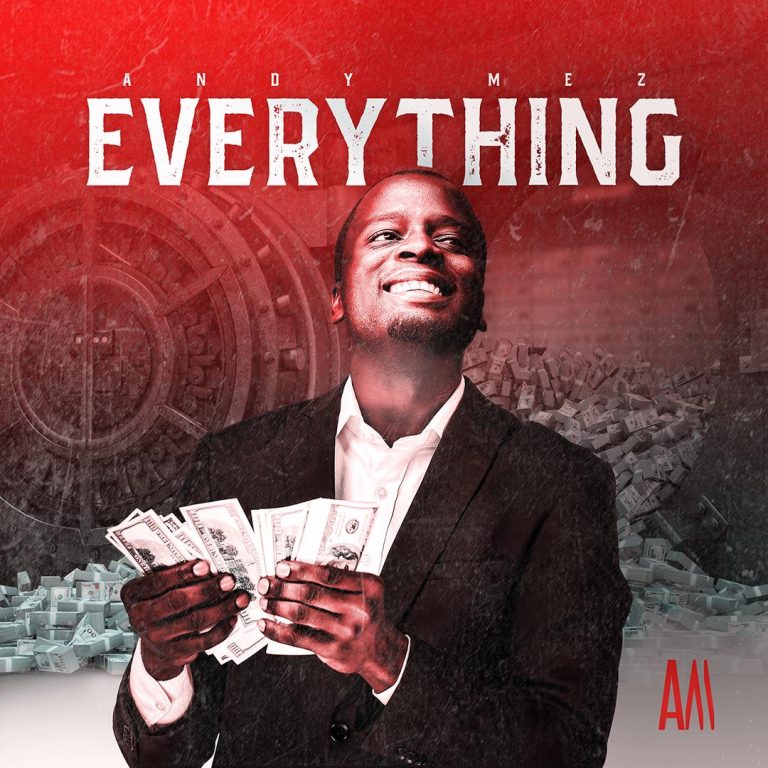 Andy Mez- “Everything”