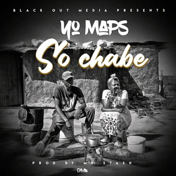 Yo Maps- “So Chabe” (Prod. Mr. Stash)