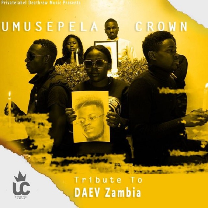 VIDEO: Umusepela Crown- “Tribute To Daev Zambia” |+MP3
