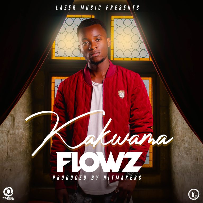 Flowz- “Kakwama” (Prod. Hitmakers)