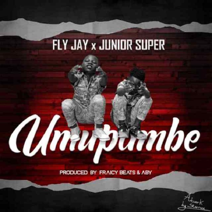 Fly Jay- “Umupambe” Ft. Junior Super
