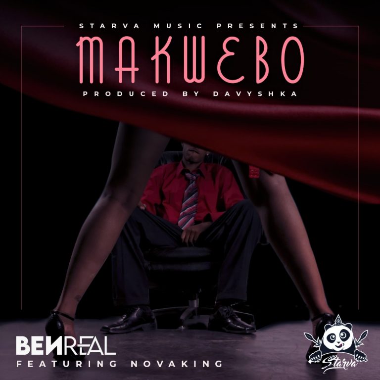 Ben Real Ft. Novaking- “Makwebo” (Prod.Davyshka)