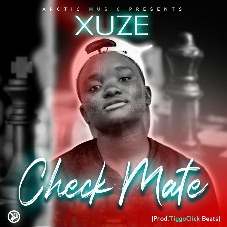 Xuze- “Checkmate” (Prod. TiggoClick Beats)