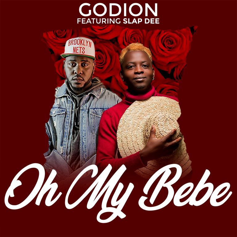 Godion Ft. Slapdee- “Oh My Bebe” (Prod. Sir Lex & Ronny Prod)
