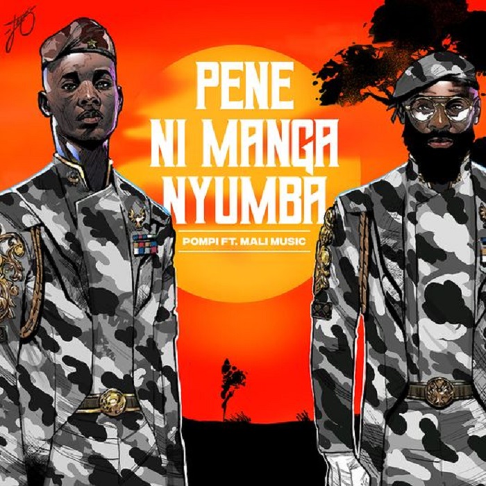 VIDEO: Pompi ft. Mali Music- “Penne Ni Manga Nyumba” (Official Video)