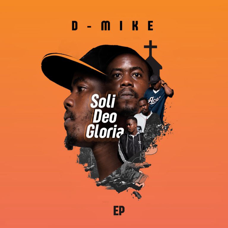 ALBUM:D-Mike – “Soli Deo Gloria”(Full Album)
