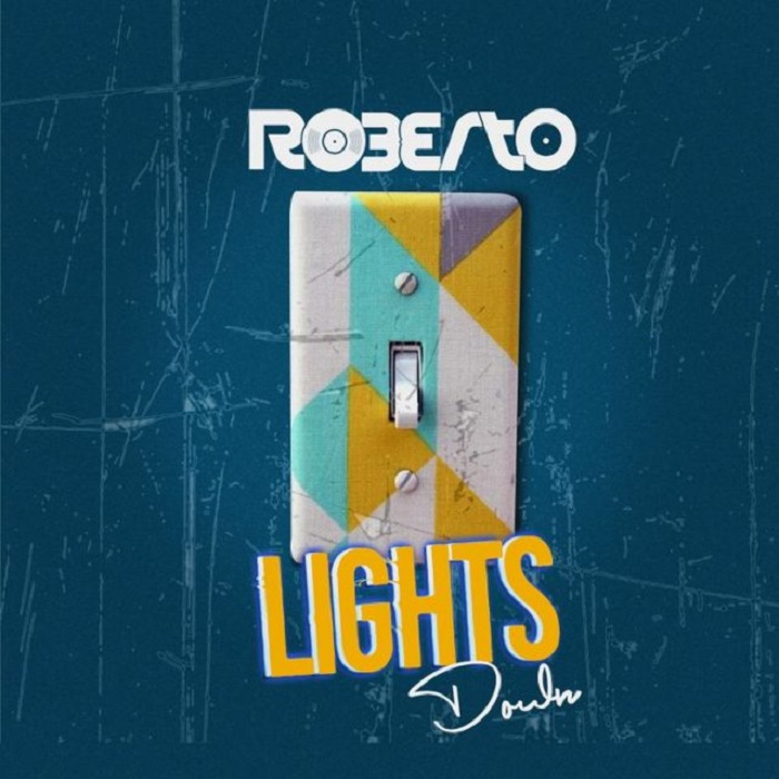 Roberto- “Lights Down” (Prod. KB)