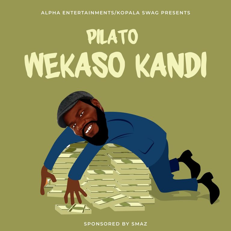 PilAto- “Wekaso Kandi” (Prod. Quincy Wizzy)