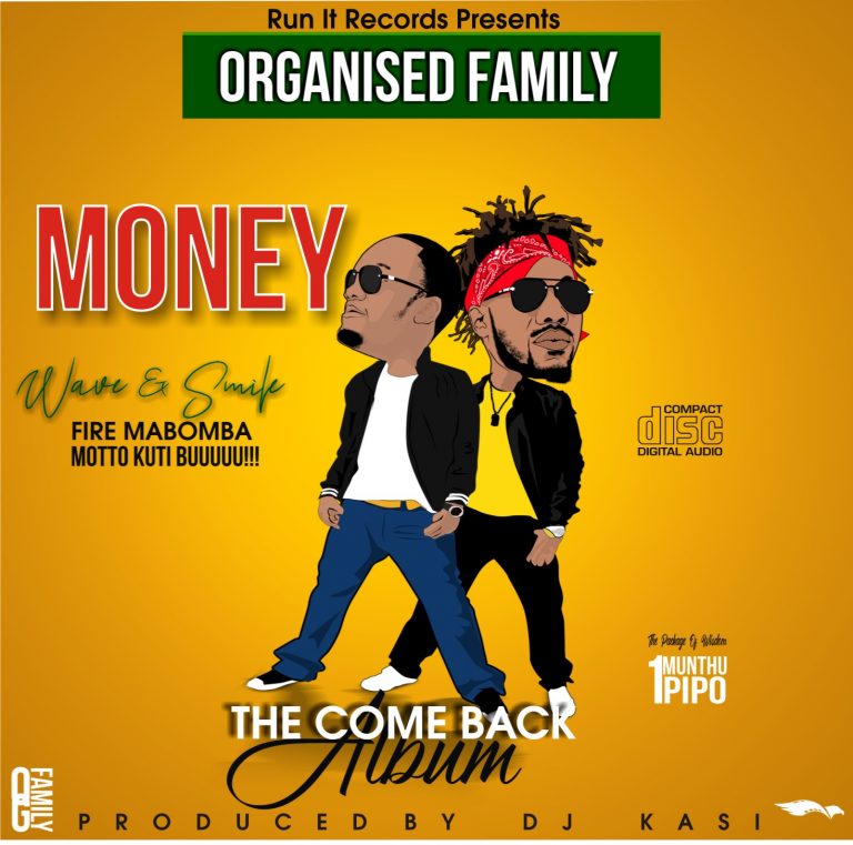 Organised Family- “Money” (Prod. Dj Kasi)