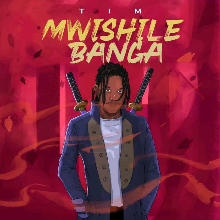 Tim – “Mwishile Banga” (Prod. Dida Steez)