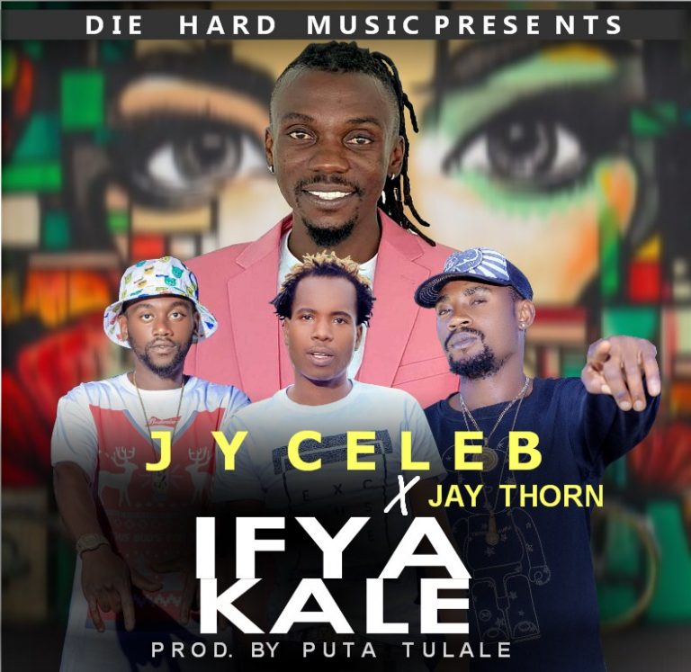 Jyc Ft Jay Thorn & Y Celeb 408 – “Ifyakale”(Prod . Puta Tulale)