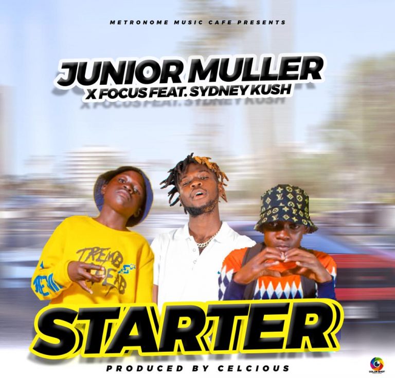 Junior Muller x Focus Ft. Sydney Kush- “Starter” (Prod. Celcious)